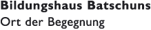 Bildungshaus Batschuns
